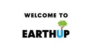 Welcome to EarthUP