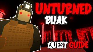Unturned Buak - Full Quest Guide!