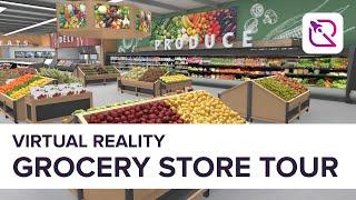 Virtual Reality Grocery Store Tour - ReadySet