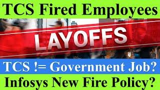 Real Reason For TCS Layoffs?? Still a Government Job? Infosys New Fire Policy #layoffs #tcs #infosys