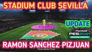 PES 2021 Ramon Sanchez Pizjuan Update 30.11.2022 updated Spanish football stadium "Sevilla"