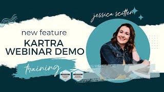 Kartra Webinar Demo  - Feature Release June 2023