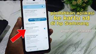 cara memindahkan penyimpanan aplikasi ke KARTU MEMORI di hp Samsung