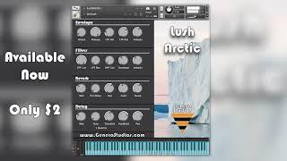 Lush Arctic by Genera Studios \\ Ambient Kontakt Library - $2