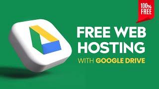How to Host a Website for FREE on Google Drive | FREE Web Hosting 2024