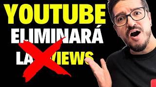 YouTube Eliminará las VISTAS en TODOS los Videos que…