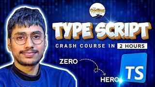 TypeScript Crash Course | Master TypeScript in just 2 Hours