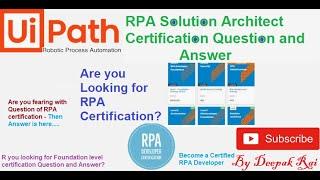 RPA Solution Architect Certification Question and Answer | RPA Certification