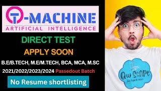 T Machine hiring for 2024, 2023, 2022, 2021 passed out batch #offcampusjobs #offcampusdrives #itjobs