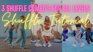 Shuffle Tutorial | Learn these Shuffle Combo's for all levels