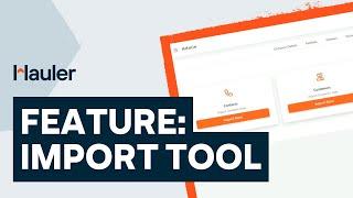 New Feature | Announcing the Import Tool for Easy Onboarding