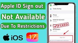 Sign out is not available due to restrictions on iphone | Apple id sign out not available how to fix