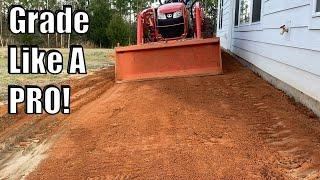 How to Grade Dirt with Compact Tractor Front End Loader