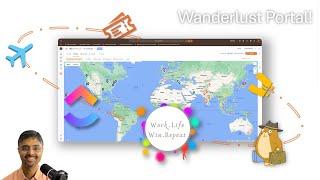 Build with me! Wanderlust portal [Travel Planner with ClickUp]