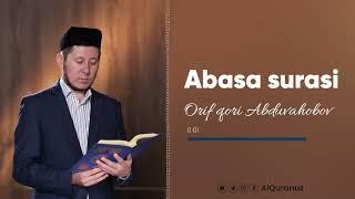  80. Abasa surasiOrif qori Abduvahobov