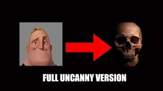 Mr Incredible Becoming Uncanny (Full Version)