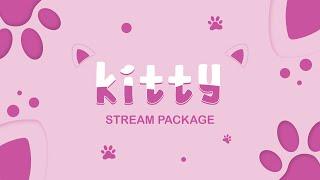 Kitty Stream Package : Cute Cat Themed Twitch Overlay