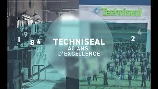 Techniseal célèbre ses 40 ans