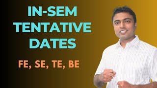 Insem tentative dates FE, SE, TE, BE| sppu new updates