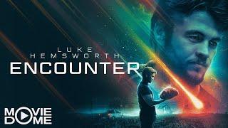 Encounter - Unheimliche Begegnung - Luke Hemsworth - Ganzen Film kostenlos in HD schauen - Moviedome