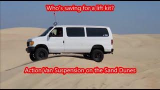 Who's saving for a Econoline Lift Kit | Action Van Suspension "AV" E-Series 2wd offroad on the Dunes