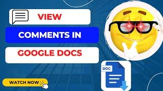 How to View Comments in Google Docs