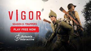 Vigor – Season 8: Trappers Trailer