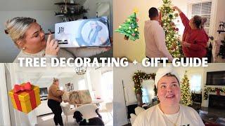 DECORATING OUR CHRISTMAS TREE + GIFT GUIDE | VLOG