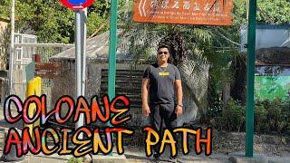 COLOANE SEAC MIN PUN ANCIENT PATH / Ratsada My Channel