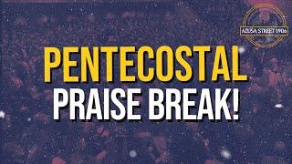 Apostolic/Pentecostal Praise Break Medley-UPCI Style 