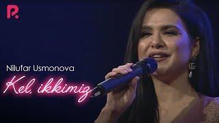 Nilufar Usmonova - Kel ikkimiz (concert version)