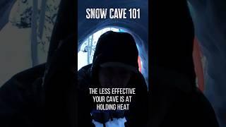 Build a Snow Cave