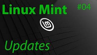 [TUT] Linux Mint - Updates installieren [4K | DE]