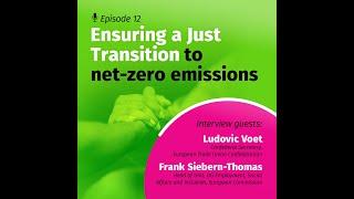 Ensuring a Just Transition to net-zero emissions