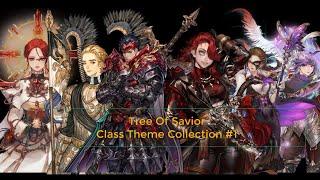 [Tree of Savior BGM] Class Theme Collection Vol 1