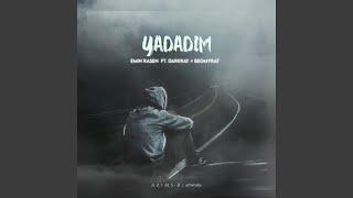 Yadadym (feat. darkray & begmyrat)