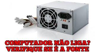 Como testar fonte de computador