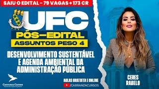 UFC - Desenvolvimento Sustentável e Agenda Ambiental da Administração Pública - Pós-EDITAL - PESO 4