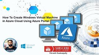 #Azure | How To Create Azure Virtual Machine using Azure Portal | DevOps | Vikranth Sunkarpally