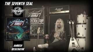 Ambush - Desecrator - Adam about "The Seventh Seal"