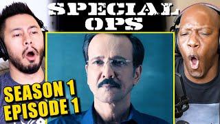 SPECIAL OPS | S01E01 "Kaagaz Ke Phool" | Reaction!
