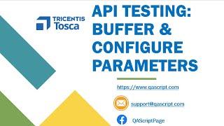 Tosca Tutorial | Lesson 82 - Buffer API Response Values | Configure Request Parameters | API Testing