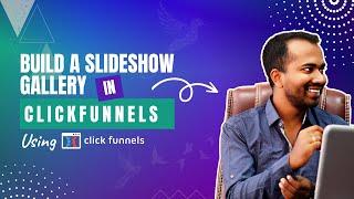 How to Build A Slideshow Gallery In Clickfunnels Landing Page