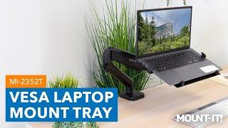 VESA Laptop Mount Tray | MI-2352T (Features)