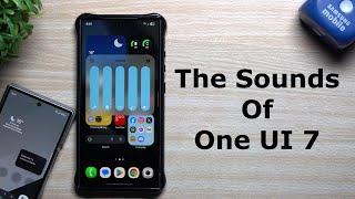 Hear The Sounds of One UI 7 vs One UI 6 - A Lot Has Changed