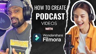 Filmora Tutorials Ep 6 How to Create Podcast Video