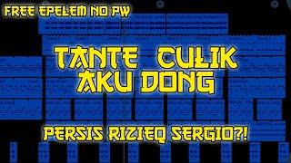 [FREE FLM] TANTE² CULIK AKU DONG | NIRU DJ RIZIEQ SERGIO| - RIDWANDANA