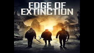 Грань вымирания (2020) Edge Of Extinction - трейлер