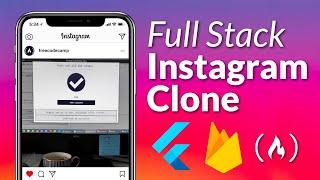 Flutter & Firebase Course - Build a Full Stack Instagram Clone