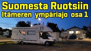 Suomesta Ruotsiin – Itämeren ympäriajo osa 1